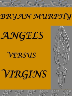 Angels Versus Virgins