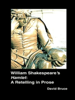 William Shakespeare's "Hamlet": A Retelling in Prose