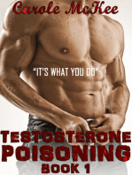 Testosterone Poisoning Book 1 "It's what you do."