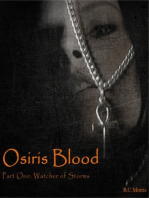 Osiris Blood, Part One