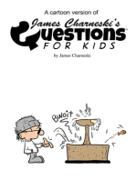 A Cartoon Version Of James Charneski's Questions For Kids