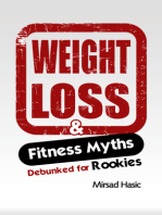 Fitness and Weight Loss Myths Busted for Rookies