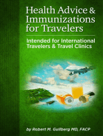 Health Advice and Immunizations for Travelers