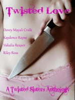 Twisted Love: A Twisted Sisters Anthology