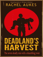 Deadland's Harvest: Deadland Saga, #2