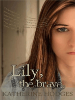 Lily, the Brave: The Lily Series, #1