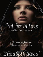 The Witches in Love Collection Part 1: 4 Fantasy Fiction Romance Stories: The Witches in Love Collection, #1