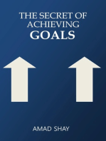 The Secret Of Achieving Goals