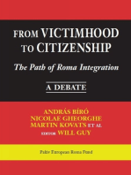 From Victimhood to Citizenship: The Path of Roma Integration