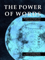 The Power of Words: Studies on Charms and Charming in Europe