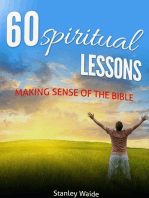 60 Spiritual Lessons Making Sense of the Bible