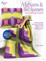 Afghans & Bed Runners for Knitting Looms: A Step-by-Step Guide for Creating 12 Stunning Projects on a Knitting Loom