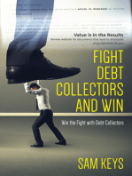 Fight Debt Collectors and Win: Win the Fight With Debt Collectors