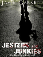 Jesters and Junkies - Book 1: Riley Reid Mysteries, #1