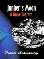 Junker's Moon: A Grave Concern