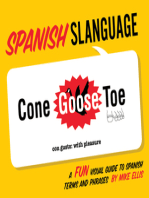 Spanish Slanguage: A FUN Visual Guide to Spanish