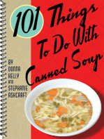 101 Things to Do with Canned Soup