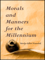 Morals and Manners for the Millennium