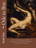 Ode to Boy, Vol. 1: An Anthology of Same-Sex Attraction in Literature from Antiquity through the 18th Century