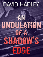 An Undulation of a Shadow’s Edge