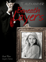 Beneath Layers Book Three of the Layers Series