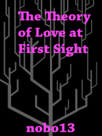 The Theory of Love at First Sight