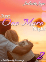 Just One More Night 2 (A Billionaire Love Story)