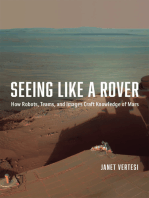 Seeing Like a Rover: How Robots, Teams, and Images Craft Knowledge of Mars