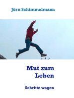 Mut zum Leben