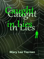 Caught in Lies: Mahoney and Me Mystery Series, #3