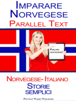 Imparare Norvegese - Parallel Text (Italiano - Norvegese) Storie semplici