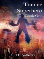 Trainee Superhero (Book One)
