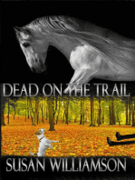 Dead on the Trail