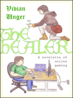 The Healer: a Novelette of Online Gaming