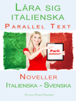 Lära sig italienska - Parallel Text - Noveller (Italienska - Svenska)