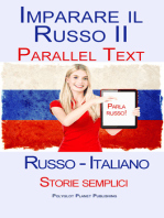 Imparare Russo II - Parallel Text - Storie semplici (Russo - Italiano)