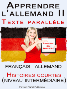 Apprendre l’allemand II - Texte parallèle - Histoires courtes (Français - Allemand) niveau intermédiaire