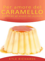 Per amore del caramello – Ricette per gli amanti del caramello