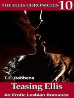 Teasing Ellis: An Erotic Lesbian Romance (The Ellis Chronicles, #10)