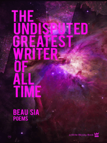 The Undisputed Greatest Writer of All Time