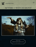 After the Witch Hunt