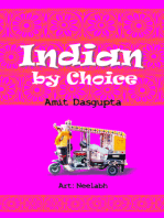 Indian by Choice