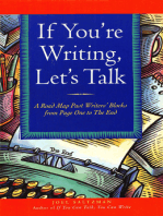 If You're Writing, Let's Talk