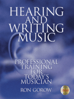 Hearing and Writing Music: Professional Training for Today's Musician