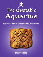 The Quotable Aquarius: Aquarius Traits Described by Aquarians