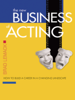 The New Business of Acting: How to Build a Career in a Changing Landscape