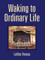 Waking To Ordinary Life
