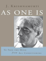 As One Is: To Free the Mind from All Condition