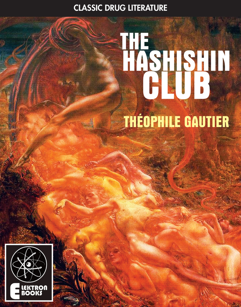 Read The Hashishin Club Online By Theophile Gautier Books Free
