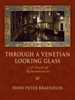 Through a Venetian Looking Glass